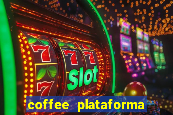 coffee plataforma de jogos